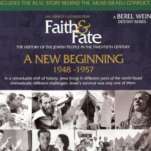 Faith & Fate A NEW BEGINNING  1948-1957
